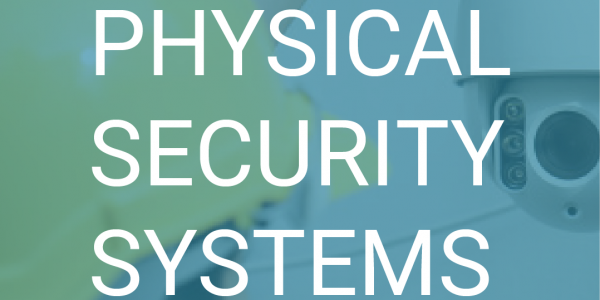 PHYSICAL SECURITY SYSTEMS-01